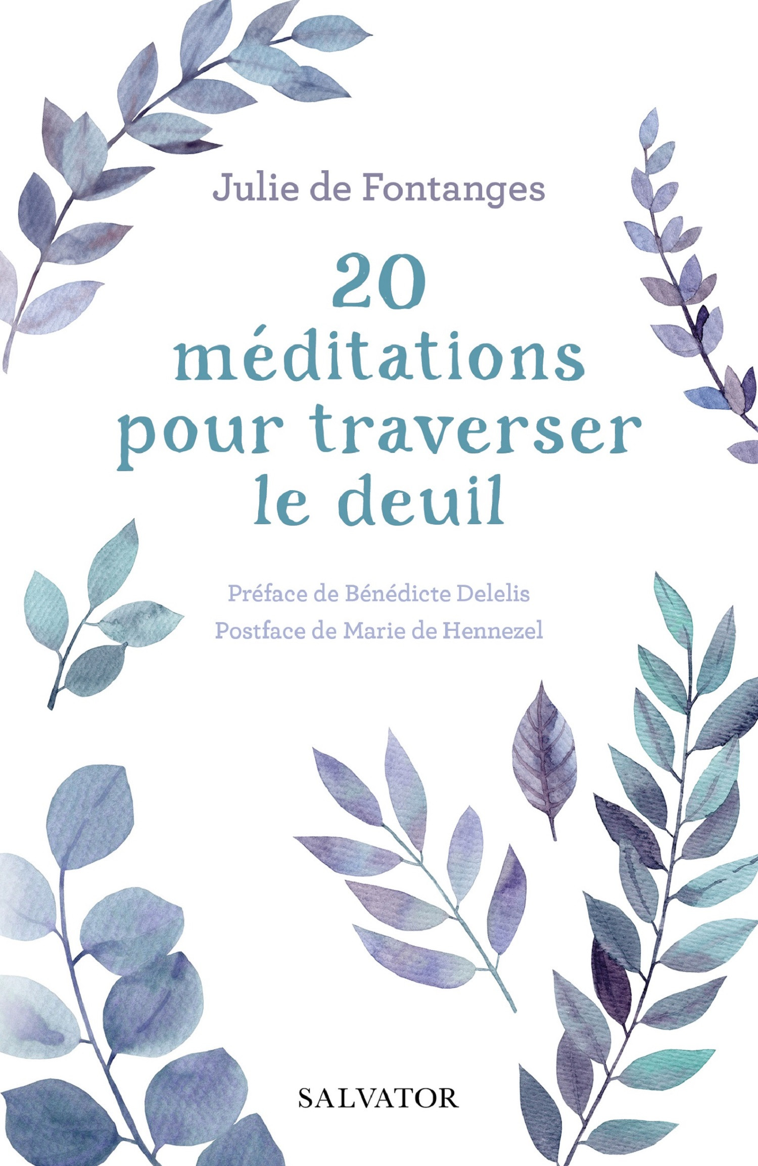 Couverture du livre 20 méditations pour traverser le deuil